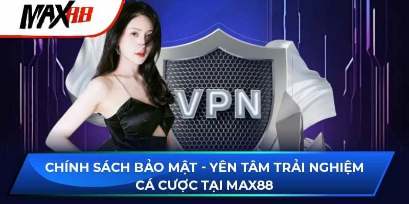 Chính sách bảo mật cam kết