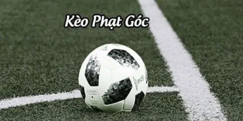 Kèo phạt góc là gì
